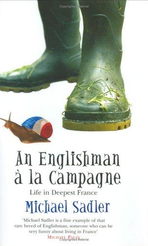 An Englishman a la Campagne