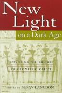 New Light on a Dark Age