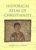Historical atlas of Christianity