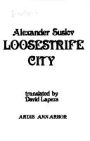 Loosestrife city