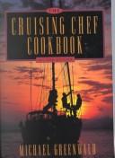 The Crusing Chef Cookbook, 2nd Ed