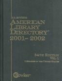 American Library Directory 2001-2002 (American Library Directory)