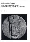 Catalogue of the Sculpture in the Dumbarton Oaks Collection from the Ptolemaic Period to the Renaissance (Dumbarton Oaks Byzantine Collection Catalogs)