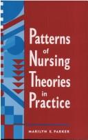 Patterns of Nursing Theories in Practice (National League for Nursing Series (All Nln Titles)
