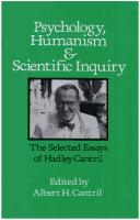 Psychology, Humanism, and Scientific Inquiry