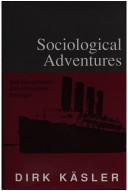 Sociological adventures