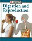 Digestion and reproduction
