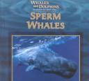 Sperm whales