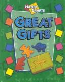 Great Gifts (Handy Crafts)