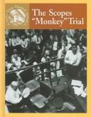 The Scopes "Monkey" Trial (Events That Shaped America)