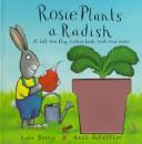 Rosie Plants a Radish