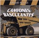 Camiones Basculantes (Vehiculos Gigantes)