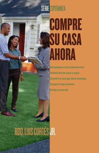 Compre su casa ahora (How to Buy a Home) (Esperanza / Hope)