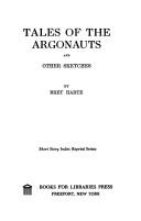 Tales of the Argonauts, and other sketches