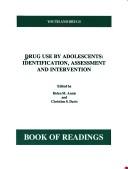 Drug use by adolescents: youth and drugs