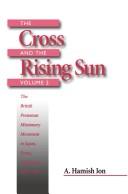 The Cross and the Rising Sun