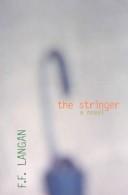 The Stringer