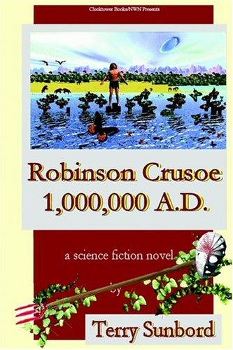 Robinson Crusoe 1,000,000 A.d
