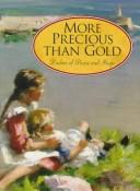 More precious than gold