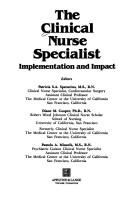 The Clinical nurse specialist