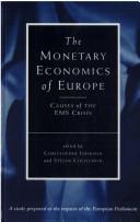 The Monetary Economics of Europe