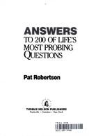 Answers to 200 of Life's Most Probing Questions