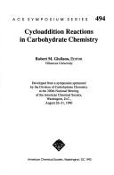 Cycloaddition Reactions in Carbohydrate Chemistry