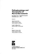 Pathophysiology and therapeutics of myocardial ischemia