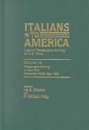 Italians to America, Volume 14  Dec. 1899 -May 1900