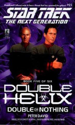 Star Trek The Next Generation - Double Helix - Double or Nothing