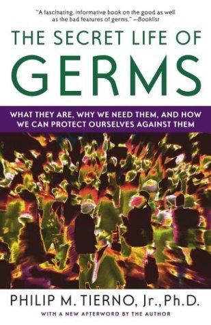 The Secret Life of Germs