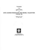 Proceedings of the Topical Meeting on Site Characterization and Model Validation