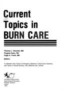 Current Topics in Burn Care