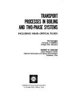 Transport Processes in Boiling and 2-Phase Systems