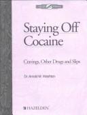Staying Off Cocaine