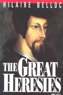 The great heresies