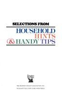 Selections From Household Hints & Handy Tips
