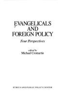 Evangelicals and Foreign Policy