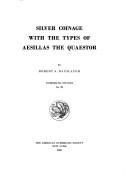 Silver Coinage With the Types of Aeselas the Quaestor (Numismatic Studies)