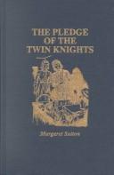 The pledge of the twin knights