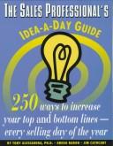 The Sales Professional's Idea-A-Day Guide