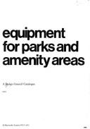 Equipment for Parks and Amenity Areas