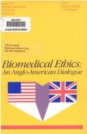 Biomedical ethics : an Anglo-American dialogue