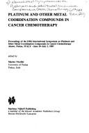 Platinum and other metal coordination compounds in cancer chemotherapy