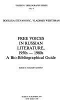 Free voices in Russian literature, 1950s-1980s
