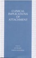 Clinical implications of attachment