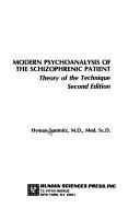 Modern psychoanalysis of the schizophrenic patient