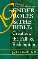 Gender Roles & the Bible: Creation, the Fall, & Redemption