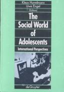 The Social World of Adolescents
