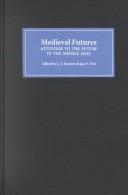 Medieval futures